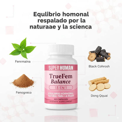 TrueFem™ Equilibrio Hormonal y Bienestar Femenino (60 Cápsulas)